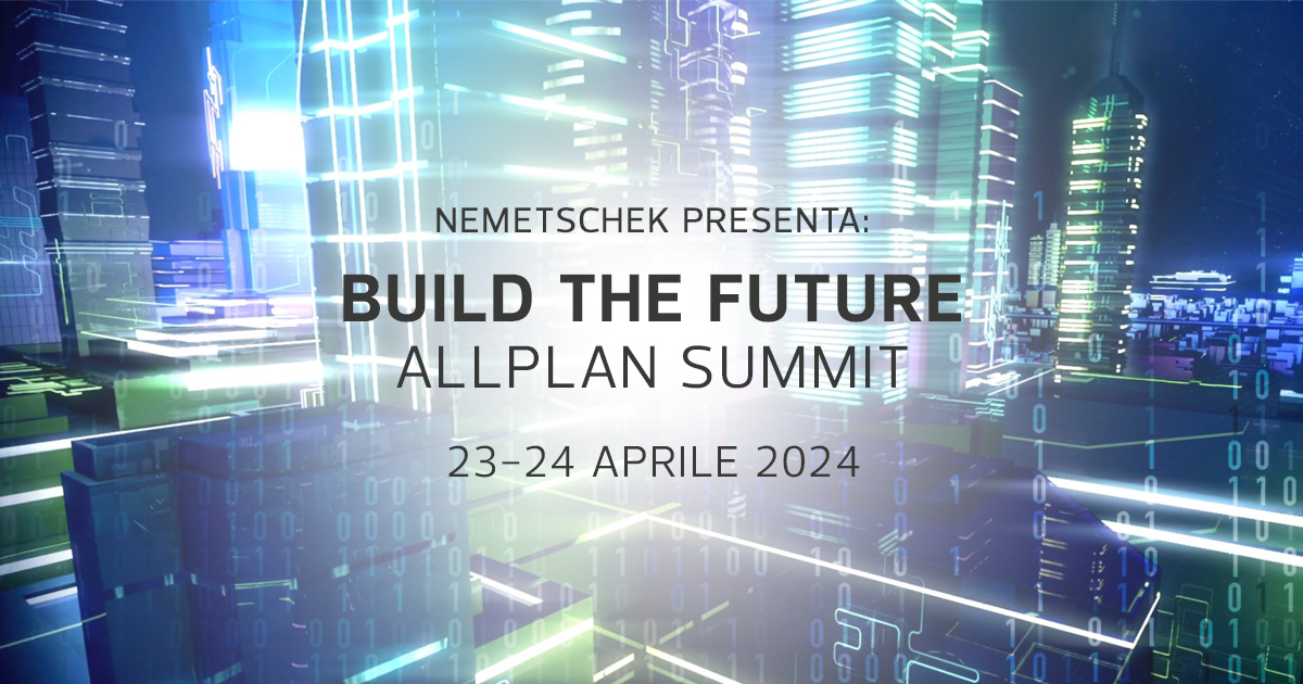 La trasformazione digitale nel settore AEC: ALLPLAN Build the Future Summit 2024